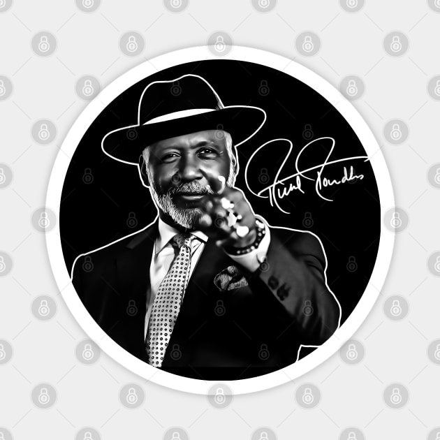 Richard Roundtree signature - High Quality Magnet by KIJANGKIJANGAN